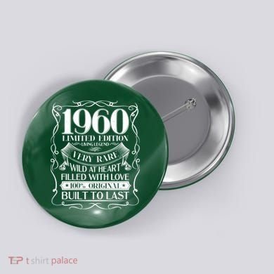 1960 Rare Limited Edition Legend 60th Birthday Button