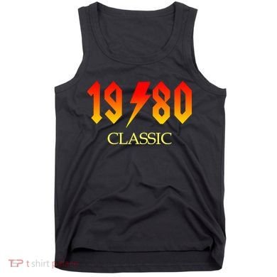 1980 Classic Rock 40th Birthday Tank Top