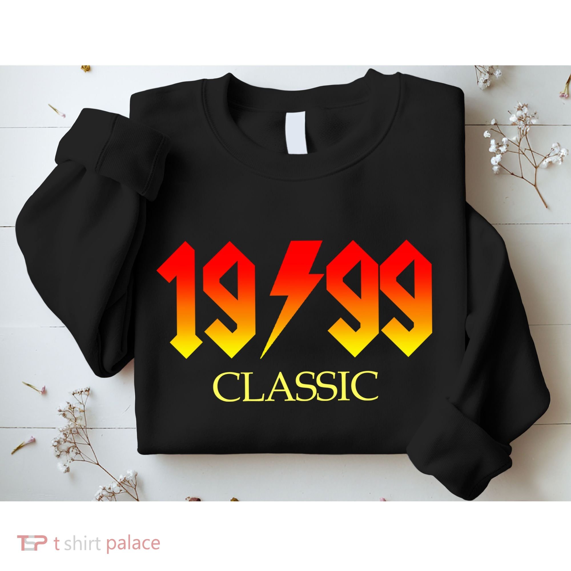 1999 Classic Rock 20th Birthday Sweatshirt