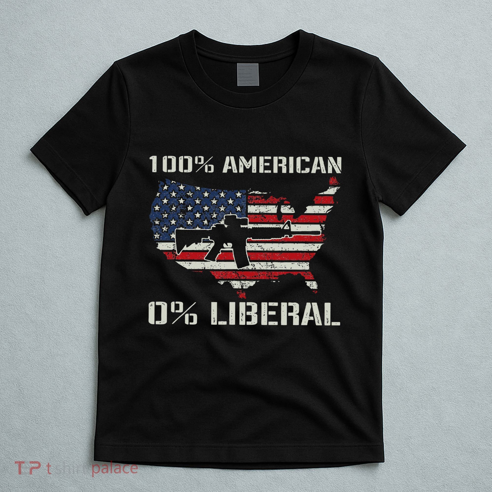 100 American 0 Liberal Ar15 Pro Gun Usa Flag Republican T-Shirt