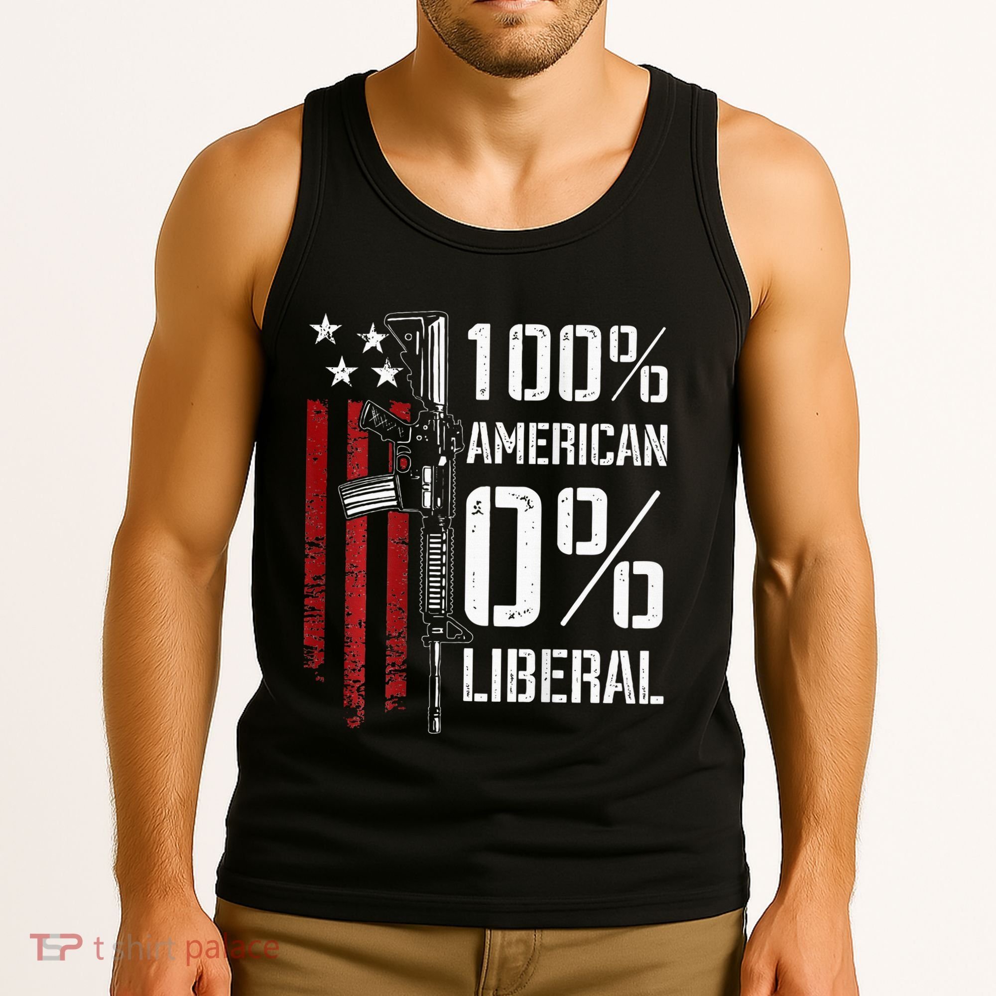 100 American 0 Liberal Funny Pro Gun On Back Tank Top
