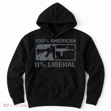 100 American 0 Liberal 2nd Amendment AR15 Rifle Funny Gun Hoodie