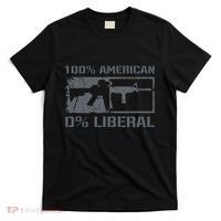 100 American 0 Liberal 2nd Amendment AR15 Rifle Funny Gun T-Shirt thumb 0