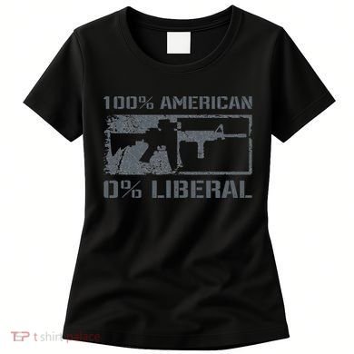 100 American 0 Liberal 2nd Amendment AR15 Rifle Funny Gun Women's T-Shirt