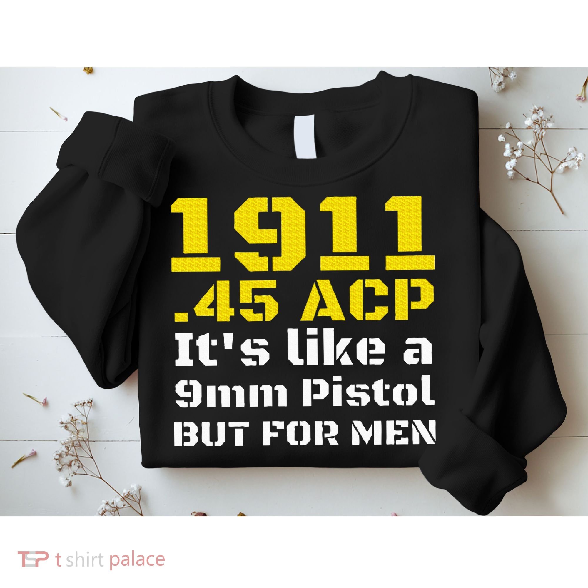 1911 Accessories 1911 .45 Acp For Sport Shooting Ipsc Sweatshirt