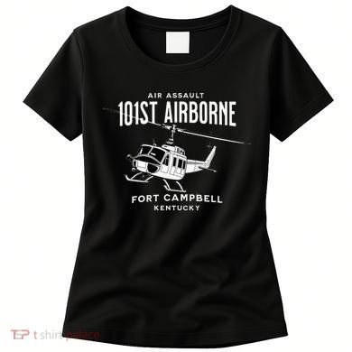 101st Airborne Air Assault Helicopter Fort Campbell Kentucky Women's T-Shirt