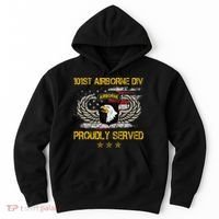 101st Airborne Divition Proudly Served Veterans Day Hoodie thumb 0