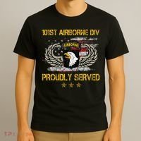101st Airborne Divition Proudly Served Veterans Day T-Shirt thumb 3