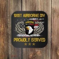 101st Airborne Divition Proudly Served Veterans Day Coaster thumb 0