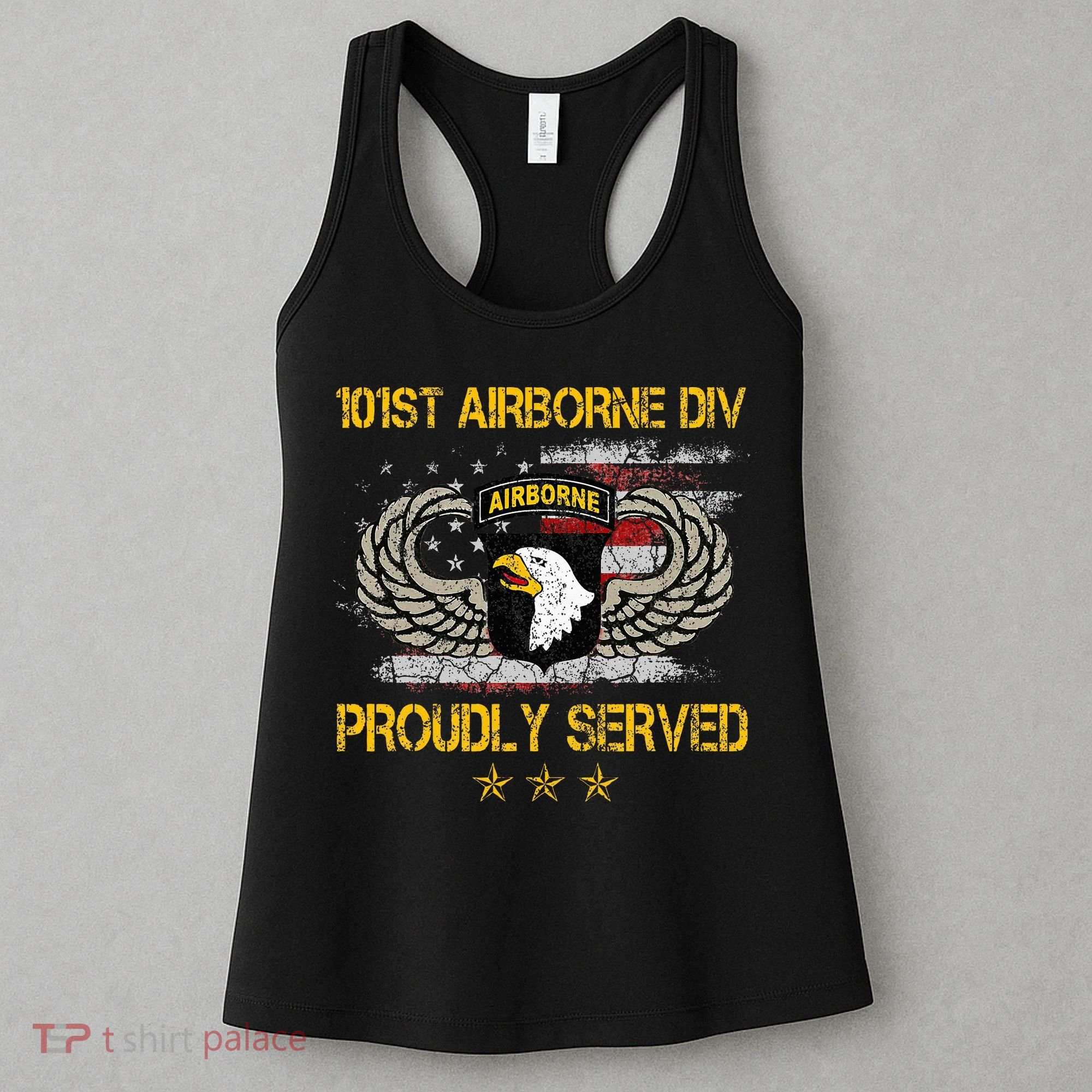 101st Airborne Divition Proudly Served Veterans Day Women's Tank Top