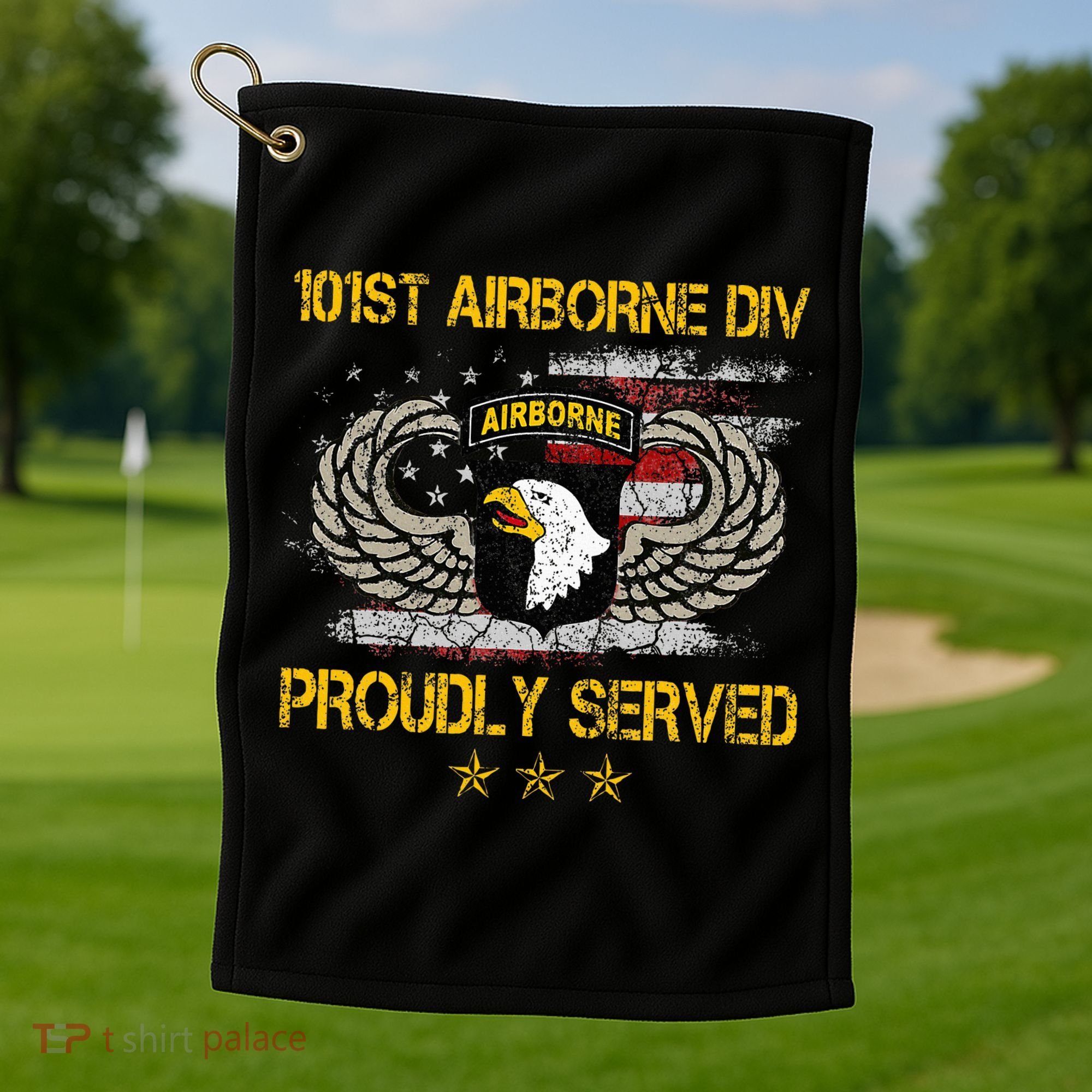 101st Airborne Divition Proudly Served Veterans Day Golf Towel