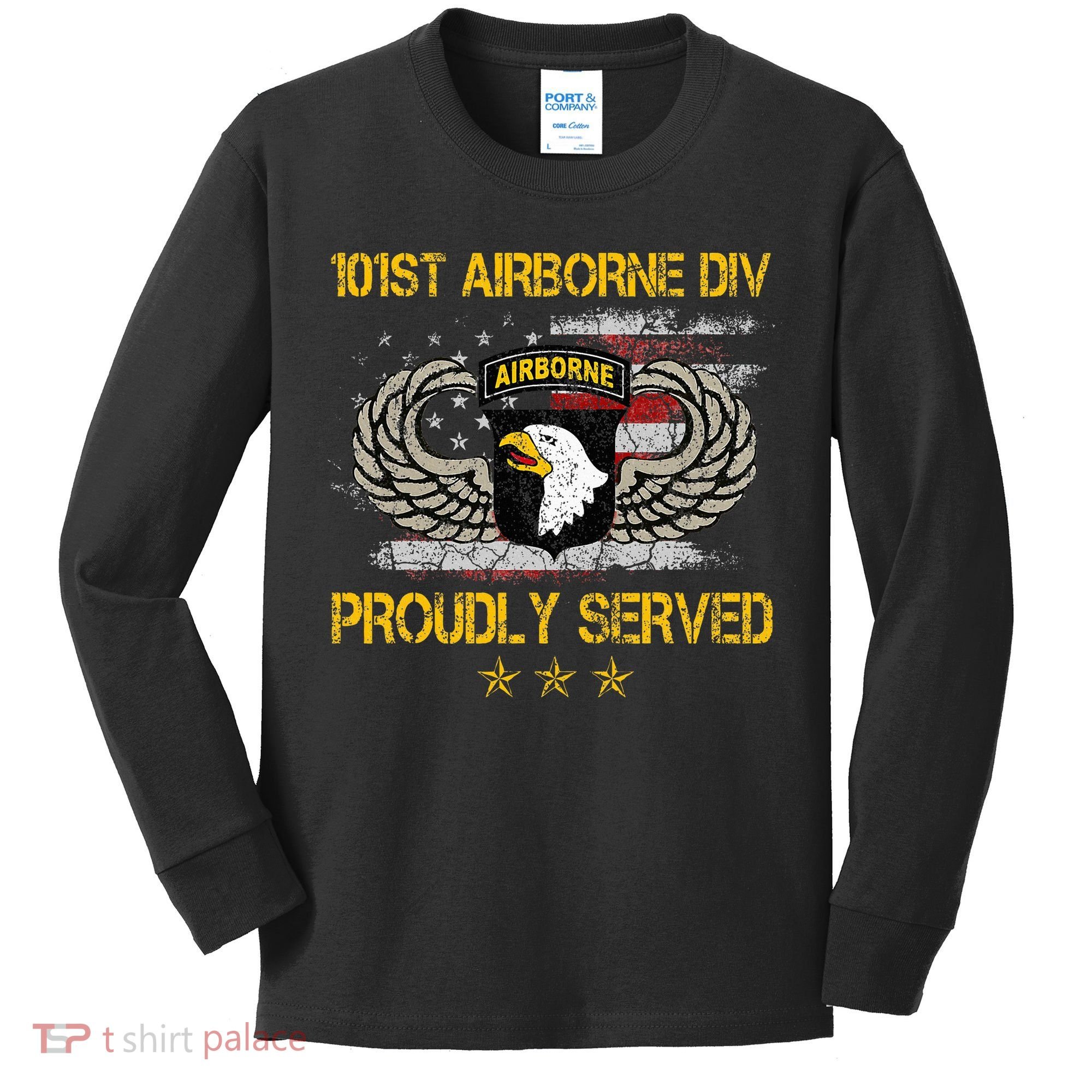 101st Airborne Divition Proudly Served Veterans Day Kids Long Sleeve Shirt