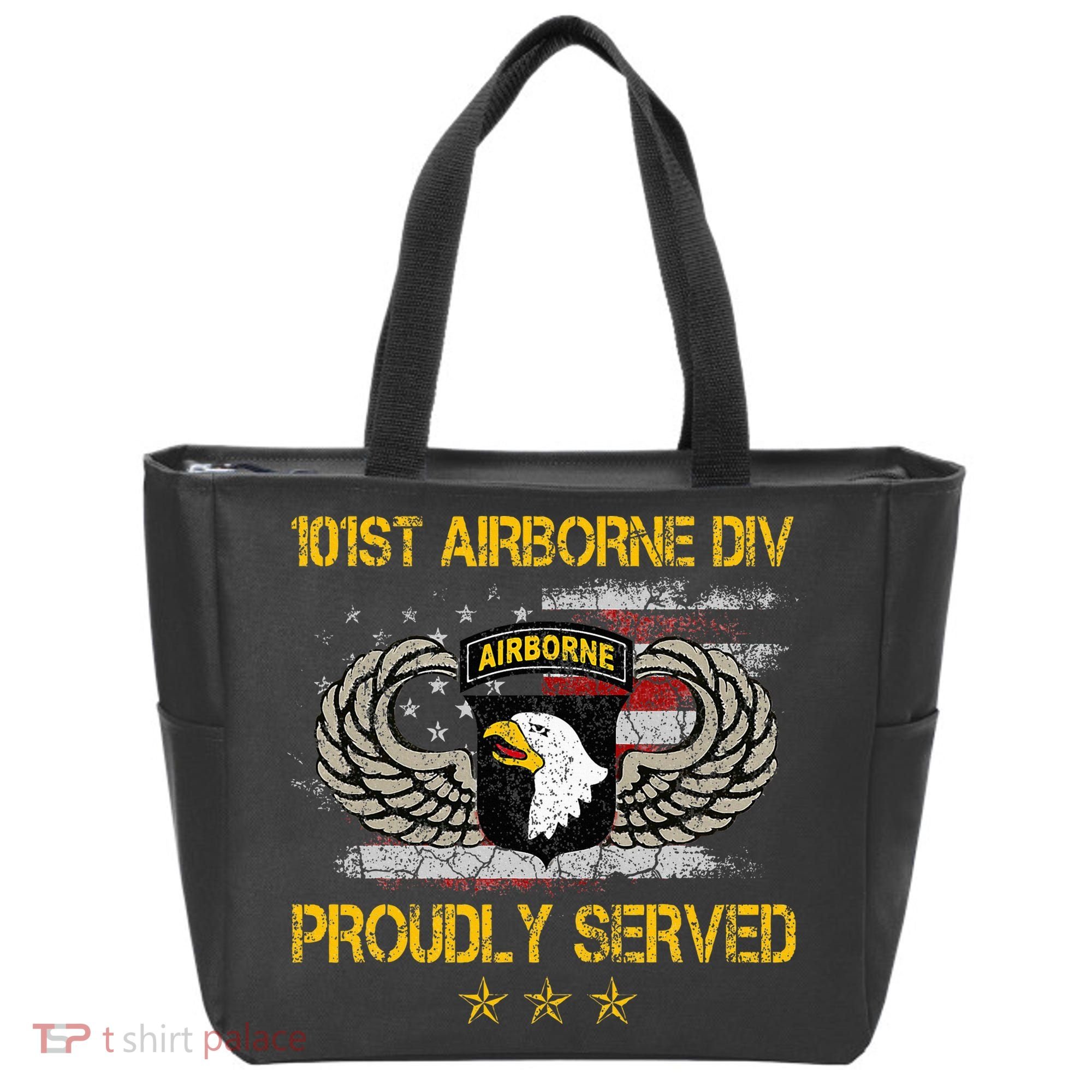 101st Airborne Divition Proudly Served Veterans Day Tote Bag