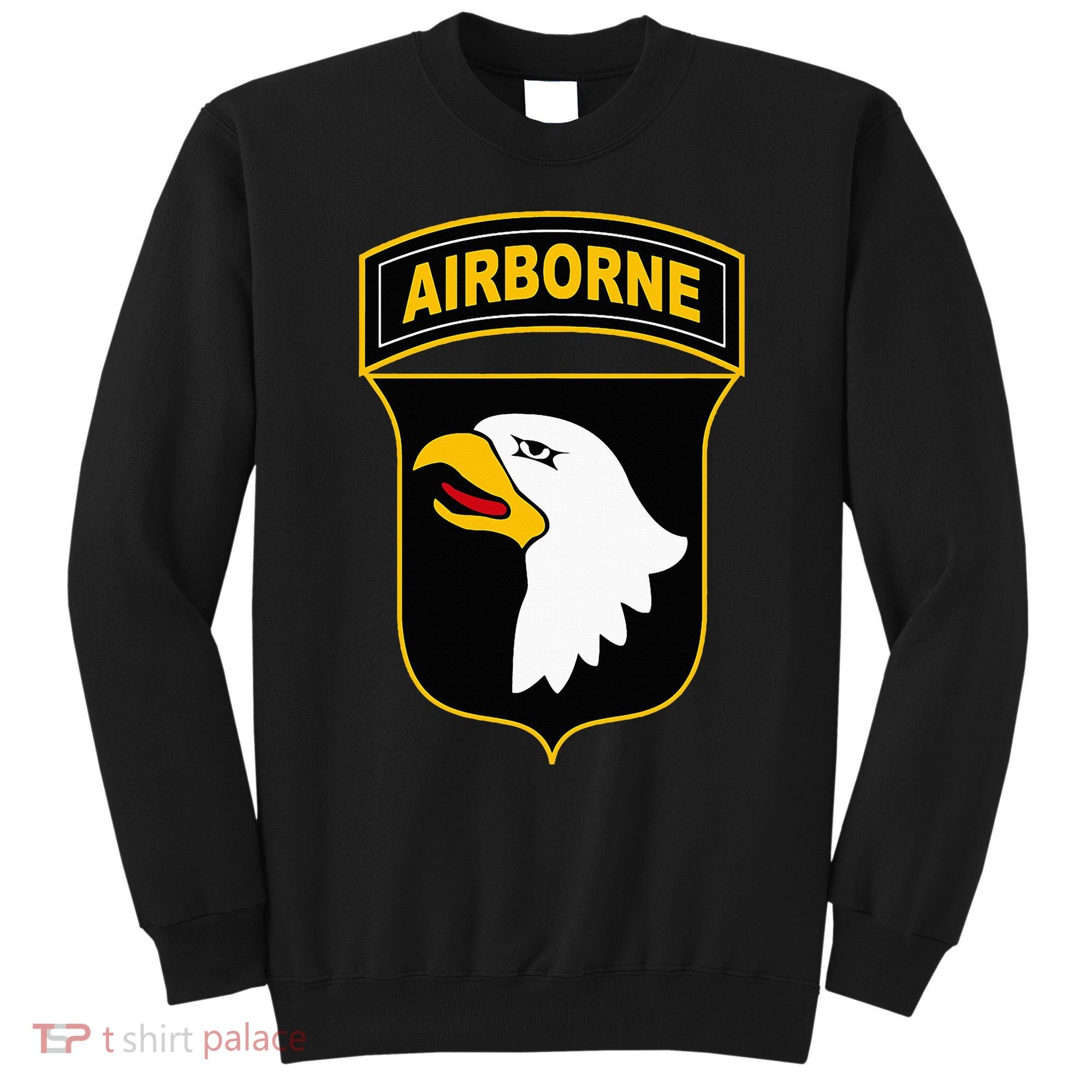 101st Airborne Division Military Veteran American Eagle Army Sweatshirt