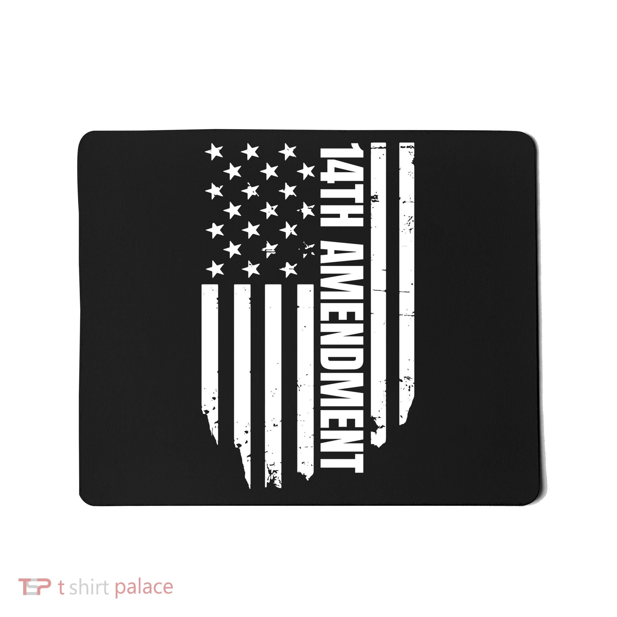 14th Amendment Flag Political America Usa Rights Mousepad