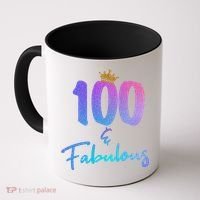 100 And Fabulous For 100th Birthday Cute Gift Coffee Mug thumb 0