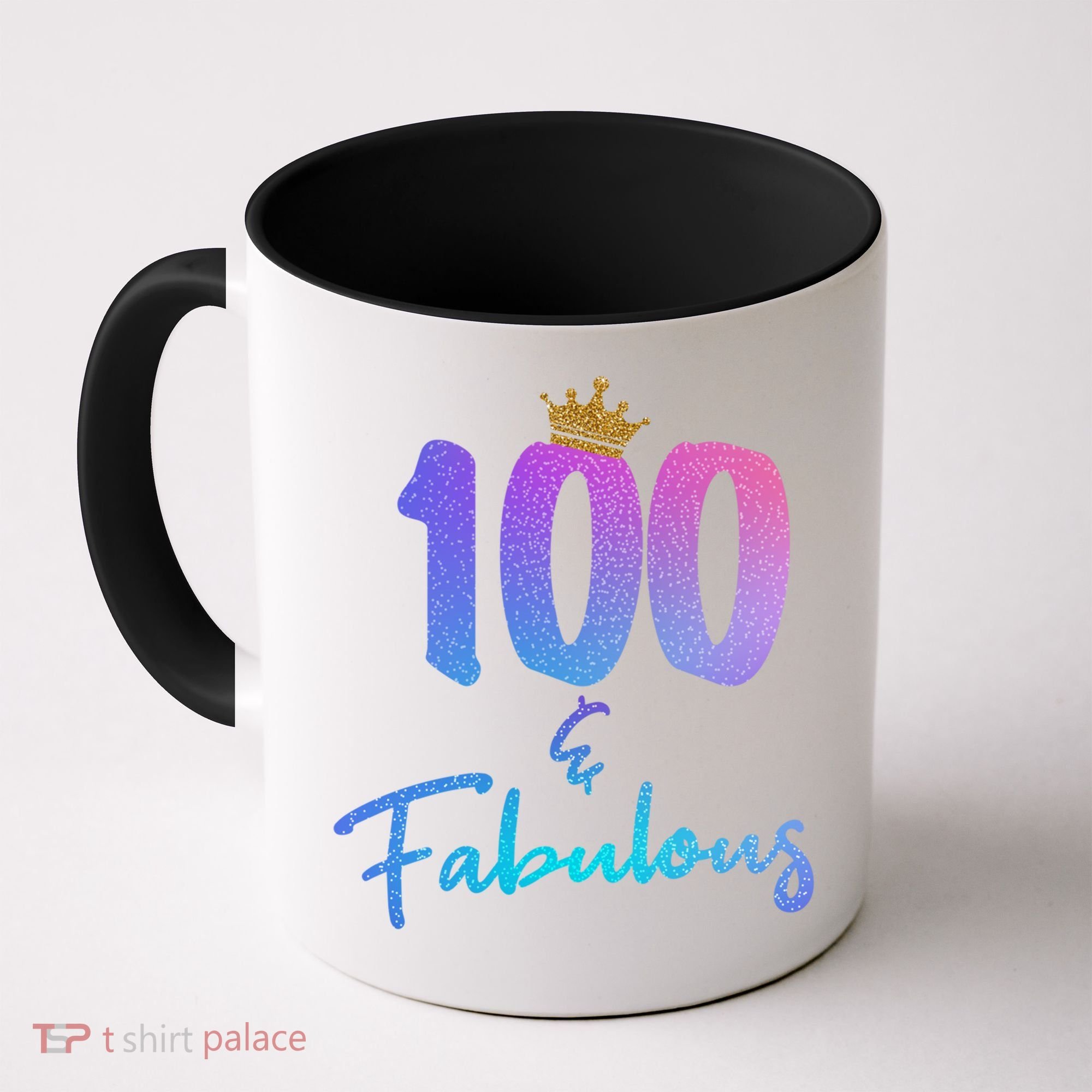 100 And Fabulous For 100th Birthday Cute Gift Coffee Mug