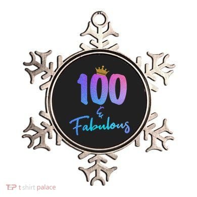 100 And Fabulous For 100th Birthday Cute Gift Ornament