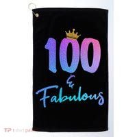 100 And Fabulous For 100th Birthday Cute Gift Golf Towel thumb 0