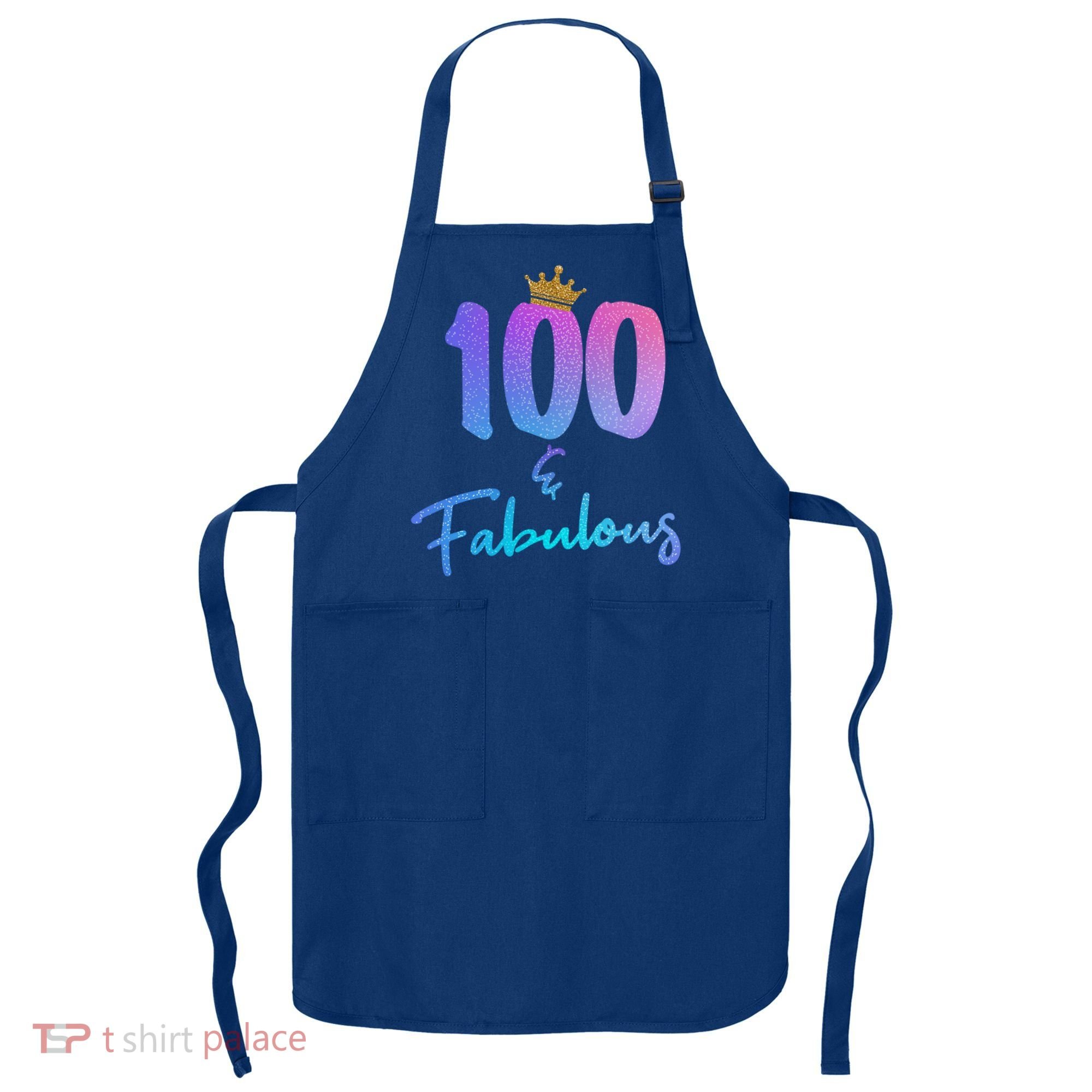 100 And Fabulous For 100th Birthday Cute Gift Apron