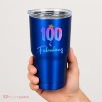 100 And Fabulous For 100th Birthday Cute Gift Tumbler thumb 2