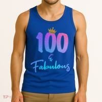 100 And Fabulous For 100th Birthday Cute Gift Tank Top thumb 3
