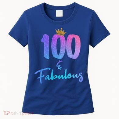 100 And Fabulous For 100th Birthday Cute Gift Women's T-Shirt