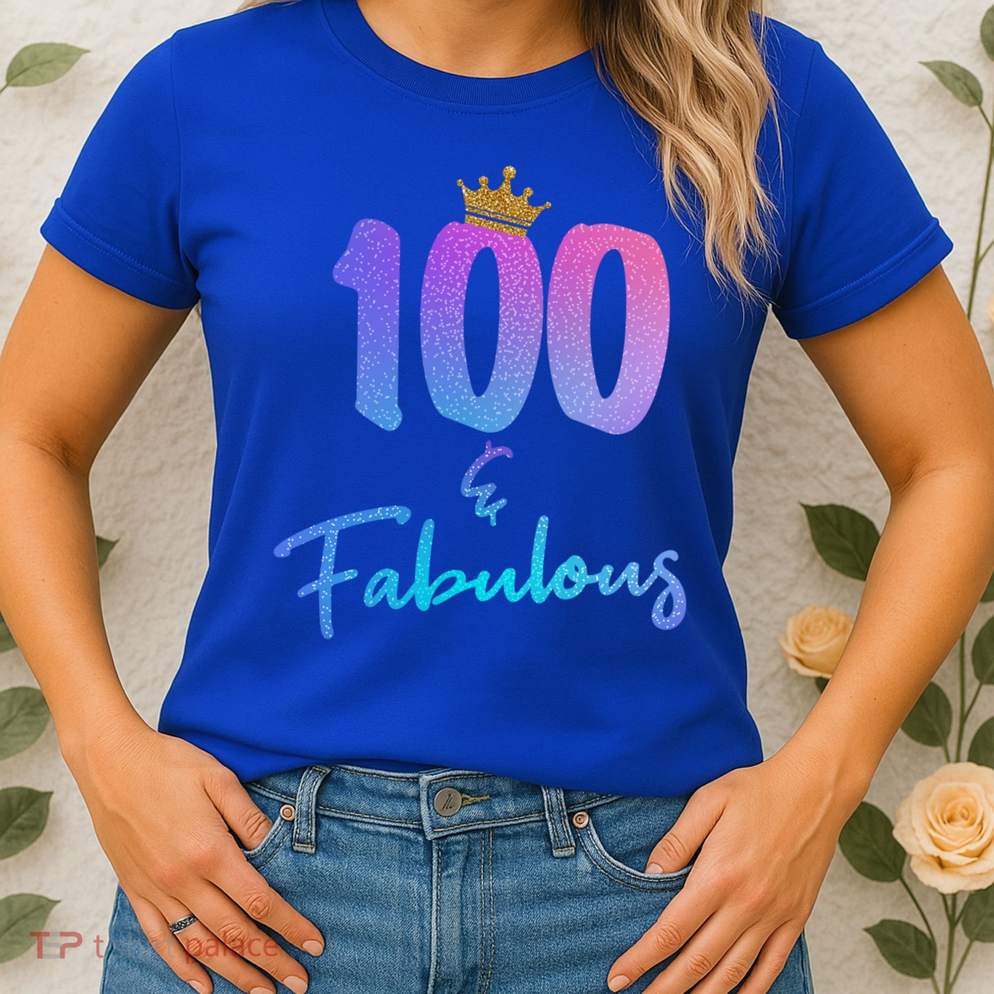 100 And Fabulous For 100th Birthday Cute Gift Women's T-Shirt