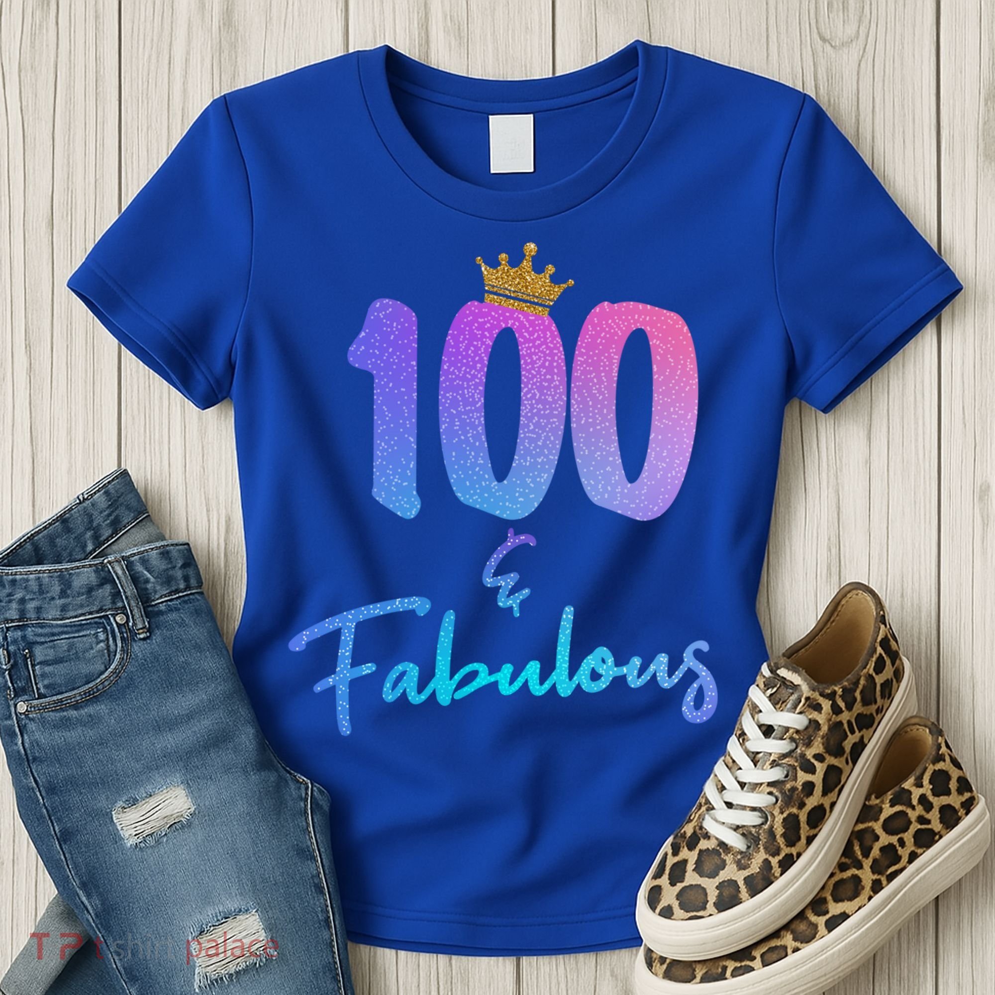 100 And Fabulous For 100th Birthday Cute Gift Women's T-Shirt