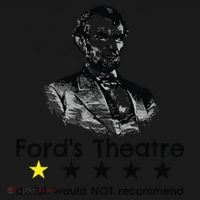 1star Abraham Lincoln Fords Theater Would Not Recommend Coaster thumb 2