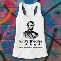 1star Abraham Lincoln Fords Theater Would Not Recommend Women's Tank Top thumb 3