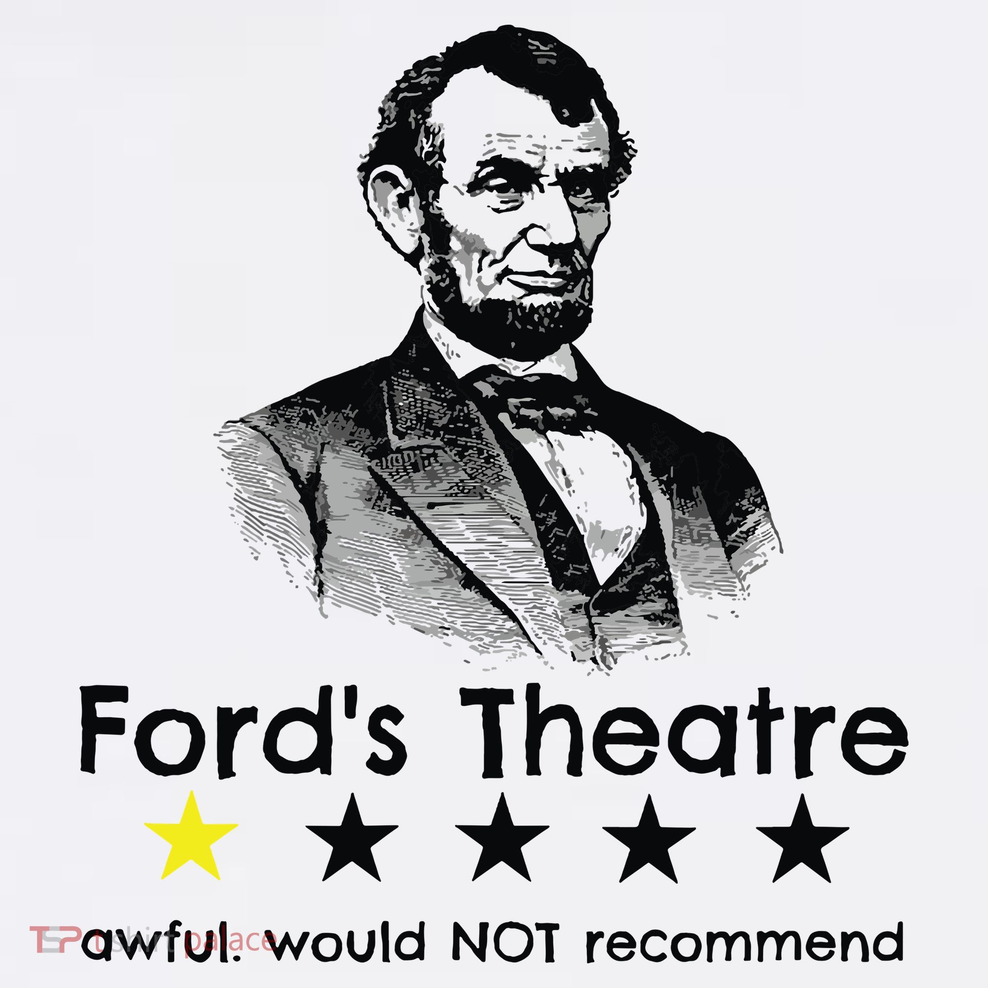 1star Abraham Lincoln Fords Theater Would Not Recommend Women's Tank Top