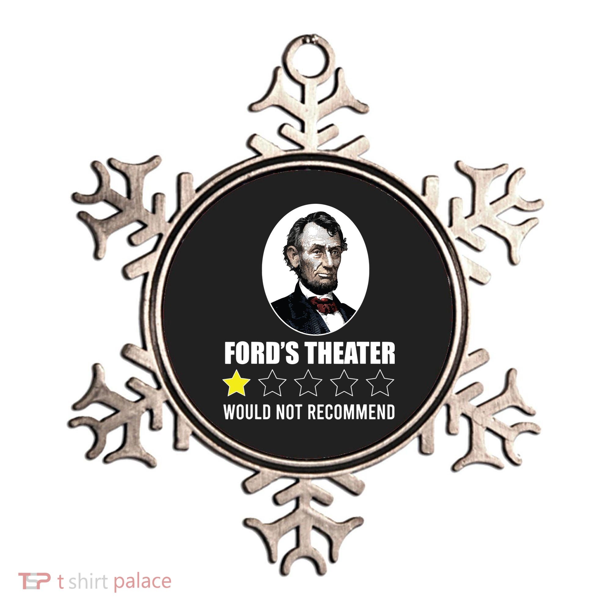 1star Abraham Lincoln Fords Theater Would Not Recommend Ornament