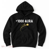 1000 Aura Plus 1000 Aura Points Meme Humor Hoodie thumb 0