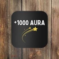 1000 Aura Plus 1000 Aura Points Meme Humor Coaster thumb 0