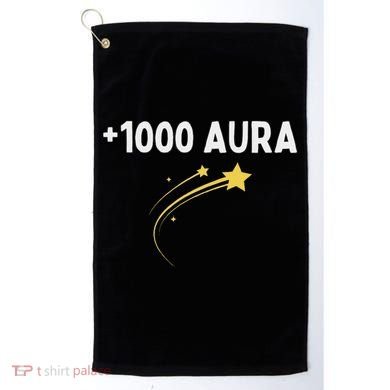 1000 Aura Plus 1000 Aura Points Meme Humor Golf Towel