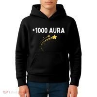 1000 Aura Plus 1000 Aura Points Meme Humor Kids Hoodie thumb 4