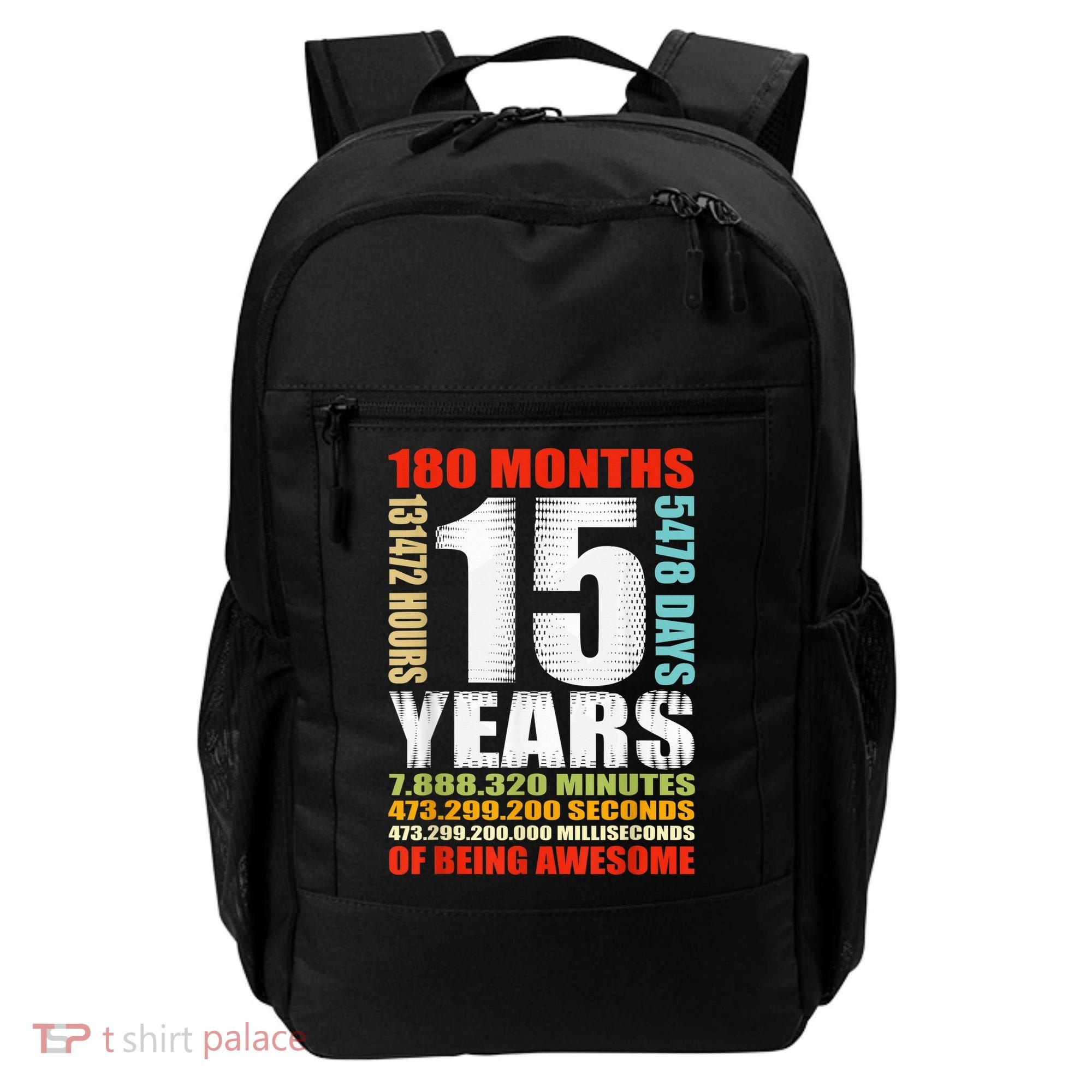15th Birthday 15 Years Old Boy Girl  Being Awesome Backpack