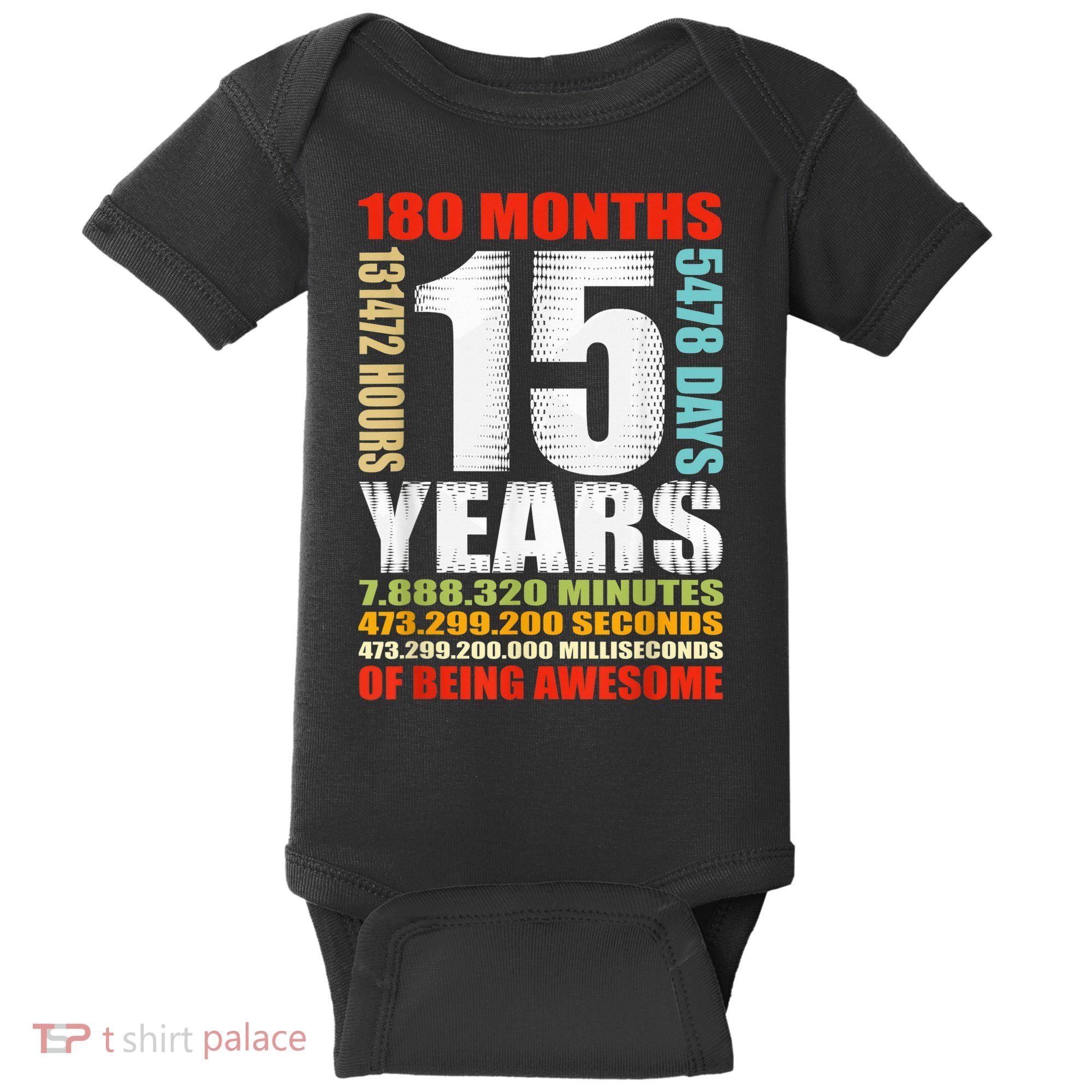 15th Birthday 15 Years Old Boy Girl  Being Awesome Baby Bodysuit