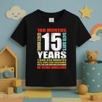 15th Birthday 15 Years Old Boy Girl  Being Awesome Toddler T-Shirt thumb 3