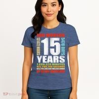 15th Birthday 15 Years Old Boy Girl  Being Awesome Women's T-Shirt thumb 4