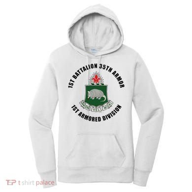 1st Battalion 35th Armor 1st Armored Division Women's Hoodie