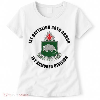 1st Battalion 35th Armor 1st Armored Division Women's T-Shirt