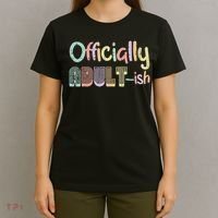 18th Birthday Adultish 18 Years Old Women T-Shirt thumb 4