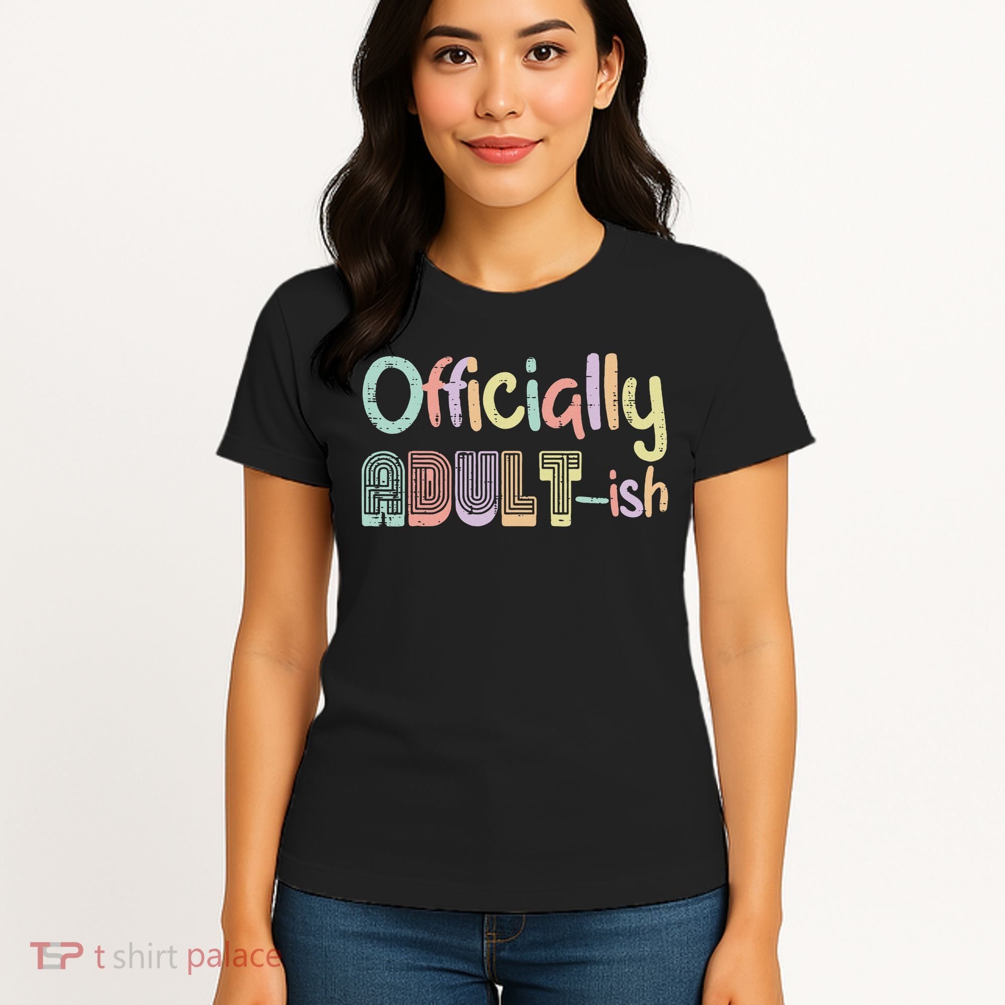 18th Birthday Adultish 18 Years Old Women Women's T-Shirt