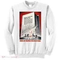 1940s Books Are Weapons Book Burning Wwii Propaganda War Poster Sweatshirt thumb 0