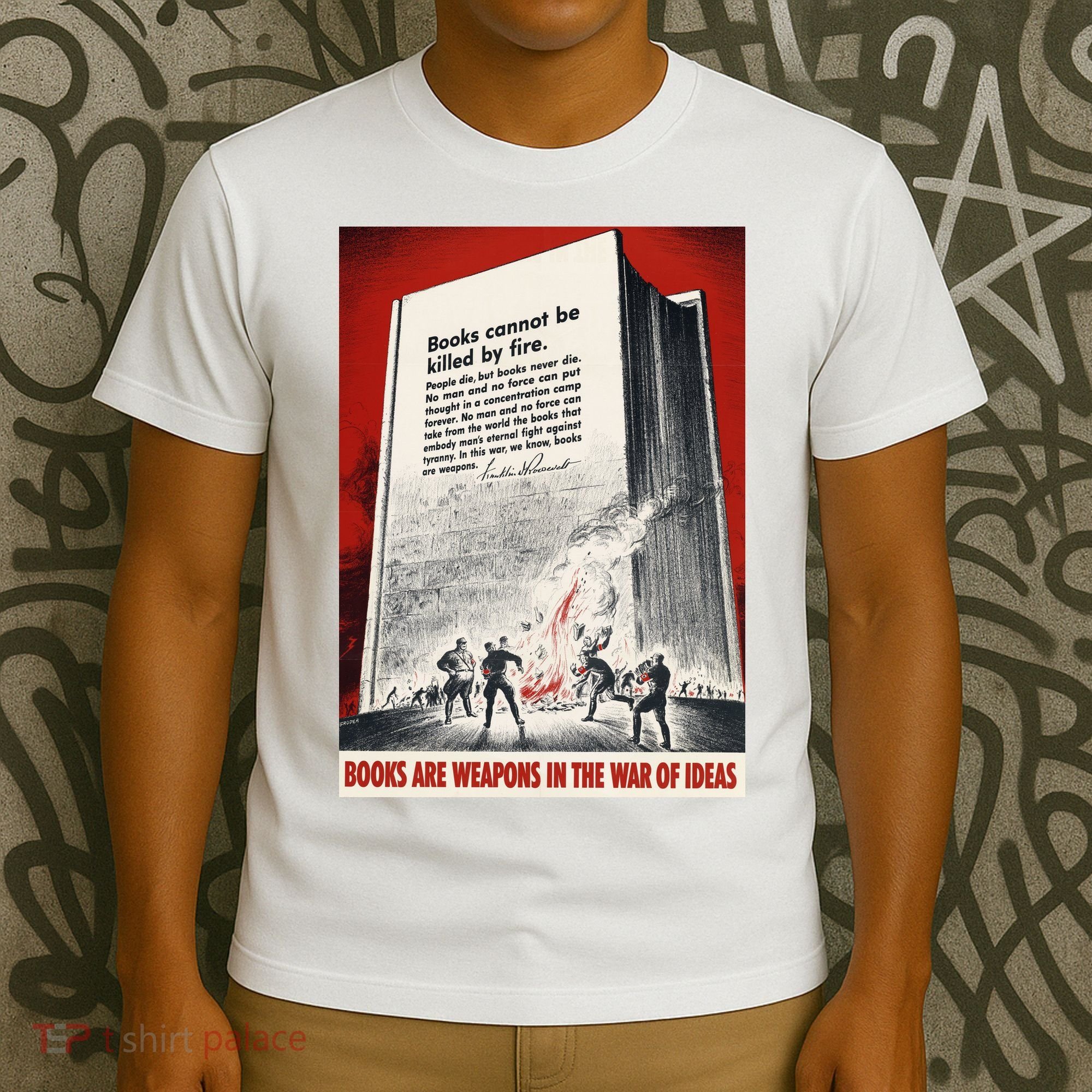1940s Books Are Weapons Book Burning Wwii Propaganda War Poster T-Shirt