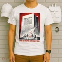 1940s Books Are Weapons Book Burning Wwii Propaganda War Poster T-Shirt thumb 6