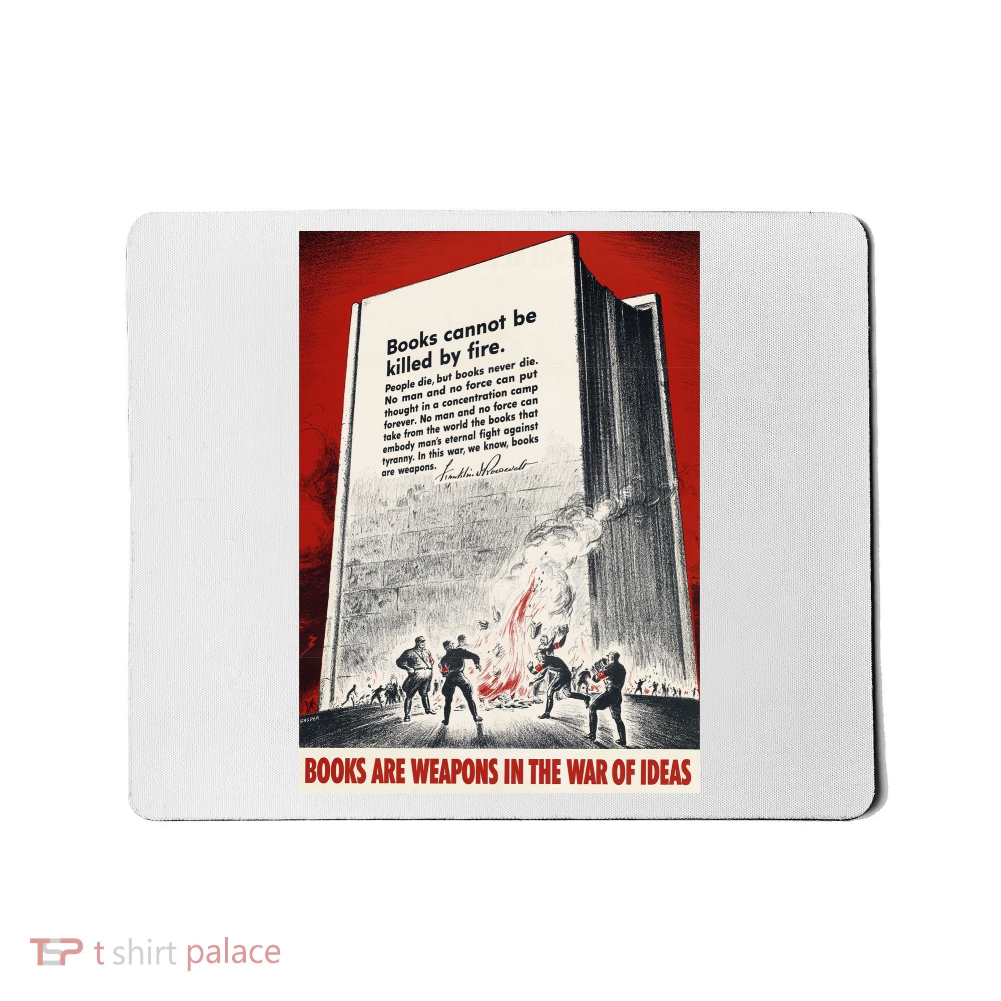 1940s Books Are Weapons Book Burning Wwii Propaganda War Poster Mousepad