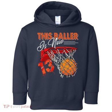 13th Birthday Basketball Funny 13 Years Old Toddler Hoodie